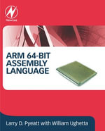 ARM 64-Bit Assembly Language - William Ughetta