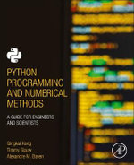 Python Programming and Numerical Methods : A Guide for Engineers and Scientists - Bayen