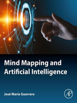 Mind Mapping and Artificial Intelligence - Jose Maria Guerrero