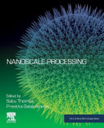 Nanoscale Processing : Micro & Nano Technologies - Thomas
