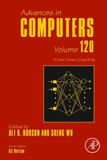 AI and Cloud Computing : Advances in Computers : Book 120 - Suyel Namasudra