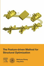 The Feature-Driven Method for Structural Optimization - Weihong Zhang