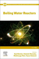 Boiling Water Reactors : Jsme Series in Thermal and Nuclear Power Generation - Koizumi