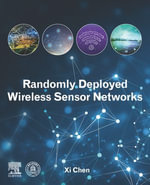 Randomly Deployed Wireless Sensor Networks - Xi Chen