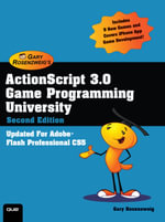 ActionScript 3.0 Game Programming University : ACTIONSCRIPT 3.0 GAME_p2 - Gary Rosenzweig