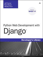 Python Web Development with Django - Jeff Forcier