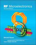 RF Microelectronics : Prentice Hall International Series in the Physical and Chemical Engineering Sciences - Behzad Razavi