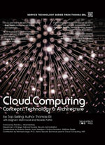 Cloud Computing : Concepts, Technology & Architecture - Thomas Erl