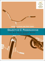 Objective-C Programming : The Big Nerd Ranch Guide - Aaron Hillegass