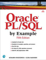 Oracle PL/SQL by Example : Prentice Hall Professional Oracle - Benjamin Rosenzweig