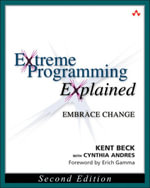Extreme Programming Explained : Embrace Change - Kent Beck
