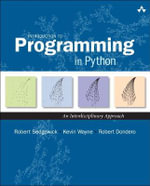 Introduction to Programming in Python : An Interdisciplinary Approach - Robert Sedgewick