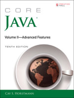 Core Java, Volume II : Advanced Features - Cay S. Horstmann