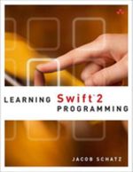 Learning Swift 2 Programming : Learni Swift 2 Prog ePub _2 - Jacob Schatz