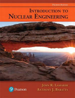 Introduction to Nuclear Engineering - John Lamarsh