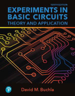 Experiments in Basic Circuits : Theory and Application - David Buchla