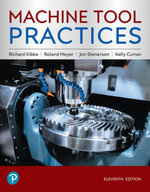 Machine Tool Practices - Richard R. Kibbe