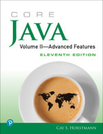 Core Java, Volume II : Advanced Features - Cay S. Horstmann