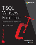 T-SQL Window Functions : For data analysis and beyond - Itzik Ben-Gan