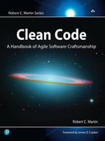 Clean Code : A Handbook of Agile Software Craftsmanship - Robert C. Martin