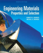 Engineering Materials : Properties and Selection - Kenneth Budinski