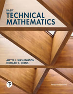 Basic Technical Mathematics : 12th Edition - Allyn J. Washington