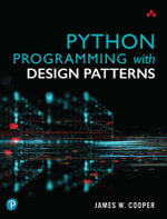 Python Programming with Design Patterns - James Cooper
