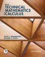 Basic Technical Mathematics with Calculus : 12th Edition - Allyn J. Washington