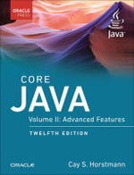 Core Java : 12th Edition - Advanced Features, Volume 2 - Cay Horstmann