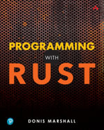 Programming with Rust - Donis Marshall