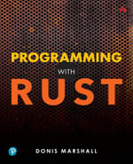 Programming with Rust - Donis Marshall