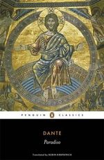 Paradiso : The Divine Comedy Series : Volume 3 - Dante Alighieri