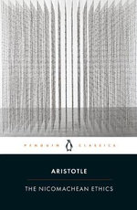 The Nicomachean Ethics : Penguin Classics - Aristotle