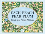 Each Peach Pear Plum : Picture Puffin Books (Paperback) - Allan Ahlberg
