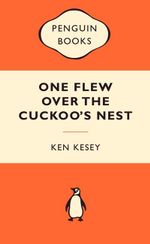 One Flew Over The Cuckoo's Nest : Popular Penguins : Popular Penguins - Ken Kesey