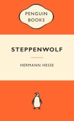Steppenwolf : Popular Penguins - Hermann Hesse