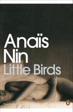 Little Birds : Penguin Modern Classics - Anais Nin