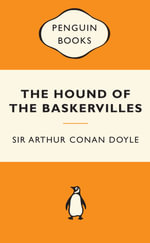 The Hound Of The Baskervilles : Popular Penguins : Popular Penguins - Arthur Conan Doyle