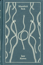 Mansfield Park : Clothbound Classics - Jane Austen