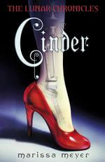 Cinder : Lunar Chronicles: Book 1 - Marissa Meyer