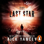 The 5th Wave : The Last Star (Book 3) - Rick Yancey