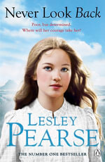 Never Look Back - Lesley Pearse
