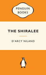 The Shiralee : Popular Penguins - D'Arcy Niland