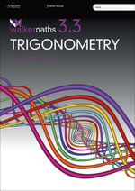 Walker Maths Senior 3.3 Trigonometry Workbook - Victoria Walker