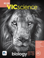 Nelson VICSCIENCE Biology : 4th Edition -  VCE Units 1 and 2 with 1 Access Code - Sarah Jones