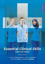 Essential Clinical Skills : 5th Edition - Enrolled Nurses - Joanne Tollefson
