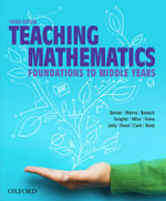 Teaching Mathematics : Foundations to Middle Years - Dianne Siemon