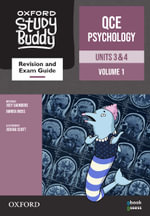 Oxford Study Buddy QCE Psychology Units 3 &4 Revision and exam guide : Queensland Curriculum - Joey Saunders