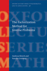 The Factorization Method for Inverse Problems - Andreas Kirsch