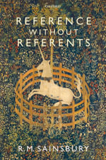 Reference without Referents - R. M. Sainsbury